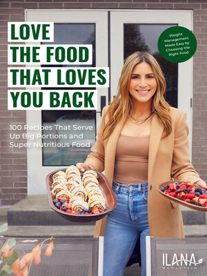 cover image of Love the Food that Loves You Back
